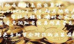 根据目前的信息，Tokenim 是一个加密货币相关的项