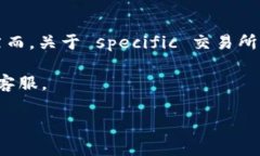 截至我最后的知识更新（2023年10月），Tokenim 作为